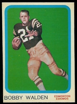 Bobby Walden 1963 Topps CFL football card Bobby Walden 1963 Topps CFL football card