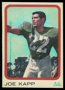 Joe Kapp 1963 Topps CFL football card Joe Kapp 1963 Topps CFL football card
