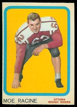 Moe Racine 1963 Topps CFL football card Moe Racine 1963 Topps CFL football card