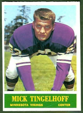 Mick Tingelhoff 1964 Philadelphia football card Mick Tingelhoff 1964 Philadelphia football card