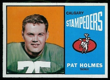 Pat Holmes 1964 Topps CFL football card Pat Holmes 1964 Topps CFL football card