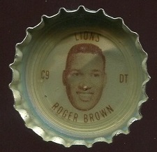 Roger Brown 1965 Coke Caps Lions football card