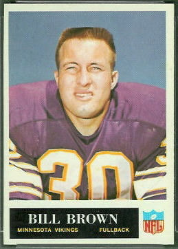Bill Brown 1965 Philadelphia football card Bill Brown 1965 Philadelphia football card