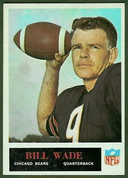 Bill Wade 1965 Philadelphia football card