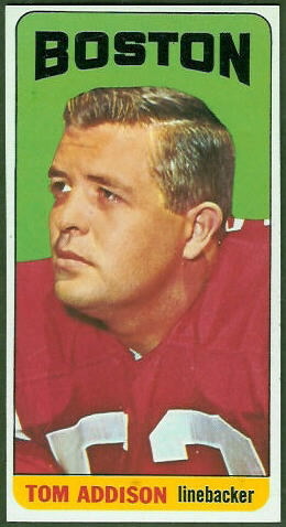 Tommy Addison 1965 Topps football card Tommy Addison 1965 Topps football card