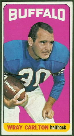 Wray Carlton 1965 Topps football card Wray Carlton 1965 Topps football card