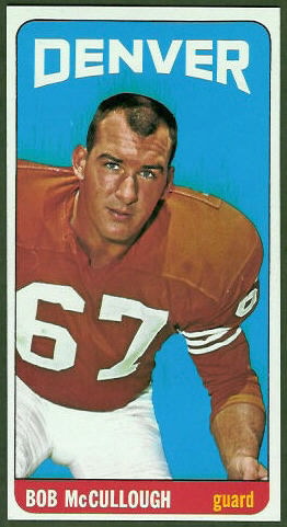 Bob McCullough 1965 Topps football card