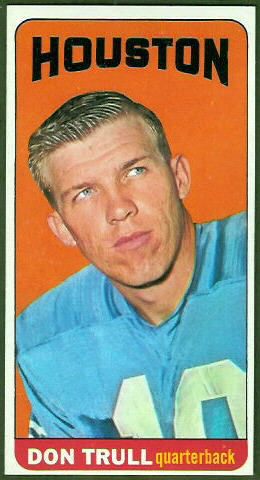 Don Trull 1965 Topps football card Don Trull 1965 Topps football card