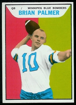 Brian Palmer 1965 Topps CFL football card Brian Palmer 1965 Topps CFL football card
