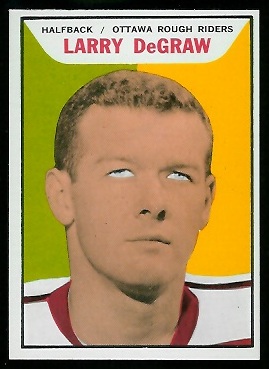 Larry DeGraw 1965 Topps CFL football card