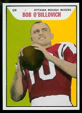 Bob O'Billovich 1965 Topps CFL football card Bob O'Billovich 1965 Topps CFL football card