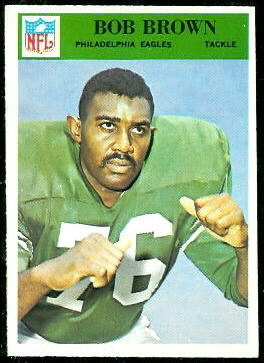 Bob Brown 1966 Philadelphia football card