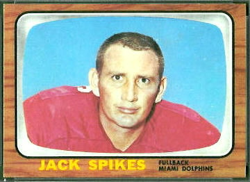 Jack Spikes 1966 Topps football card