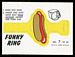 1966 Topps Funny Rings Hot Dog
