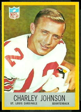 Charley Johnson 1967 Philadelphia football card