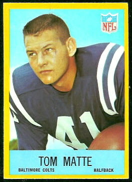Tom Matte 1967 Philadelphia football card