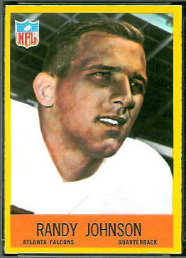 Randy Johnson 1967 Philadelphia football card Randy Johnson 1967 Philadelphia football card
