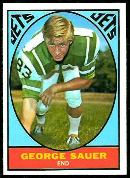 George Sauer Jr. 1967 Topps football card