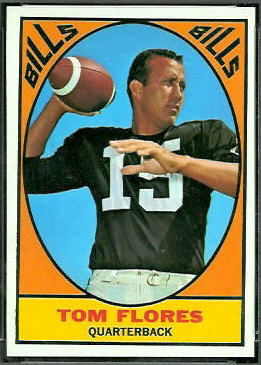 Tom Flores 1967 Topps football card