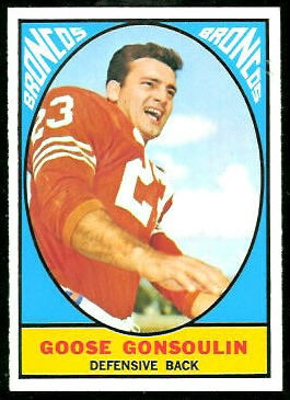 Goose Gonsoulin 1967 Topps football card Goose Gonsoulin 1967 Topps football card