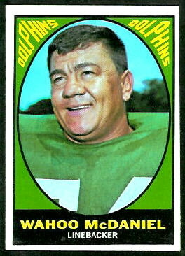 Wahoo McDaniel 1967 Topps football card