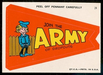 Join the Army of Dropouts 1967 Topps Krazy Pennants football card