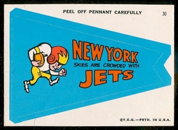 New York Skies Are Crowded with Jets 1967 Topps Krazy Pennants football card