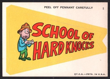 School of Hard Knocks 1967 Topps Krazy Pennants football card