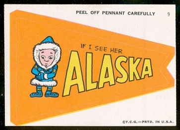 If I See Her, Alaska 1967 Topps Krazy Pennants football card