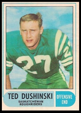 Ted Dushinski 1968 O-Pee-Chee CFL football card