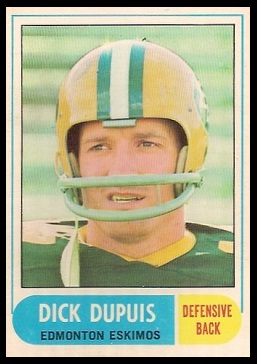 Dick Dupuis 1968 O-Pee-Chee CFL football card