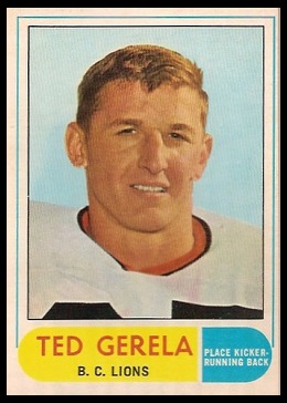 Ted Gerela 1968 O-Pee-Chee CFL football card