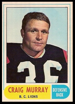 Craig Murray 1968 O-Pee-Chee CFL football card