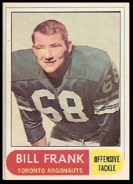 Bill Frank 1968 O-Pee-Chee CFL football card Bill Frank 1968 O-Pee-Chee CFL football card