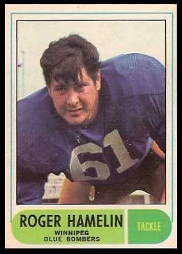 Roger Hamelin 1968 O-Pee-Chee CFL football card