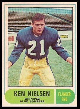 Ken Nielsen 1968 O-Pee-Chee CFL football card Ken Nielsen 1968 O-Pee-Chee CFL football card