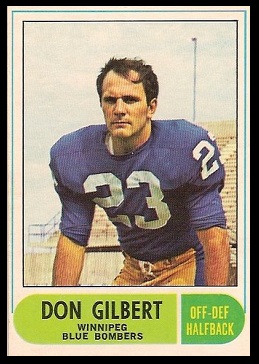 Don Gilbert 1968 O-Pee-Chee CFL football card Don Gilbert 1968 O-Pee-Chee CFL football card