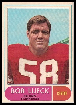 Bob Lueck 1968 O-Pee-Chee CFL football card Bob Lueck 1968 O-Pee-Chee CFL football card