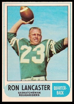 Ron Lancaster 1968 O-Pee-Chee CFL football card Ron Lancaster 1968 O-Pee-Chee CFL football card