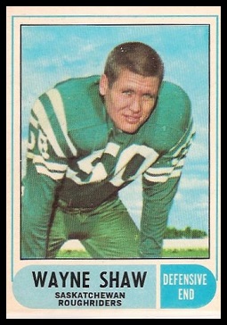 Wayne Shaw 1968 O-Pee-Chee CFL football card