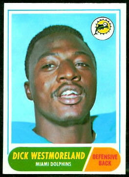 Dick Westmoreland 1968 Topps football card Dick Westmoreland 1968 Topps football card