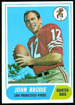 John Brodie 1968 Topps football card