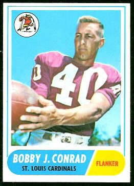 Bobby Joe Conrad 1968 Topps football card Bobby Joe Conrad 1968 Topps football card