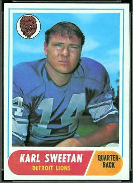 Karl Sweetan 1968 Topps football card