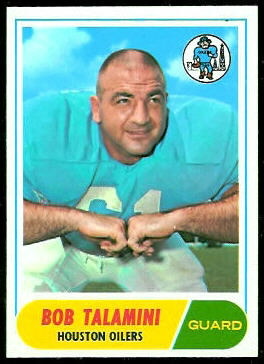 Bob Talamini 1968 Topps football card Bob Talamini 1968 Topps football card