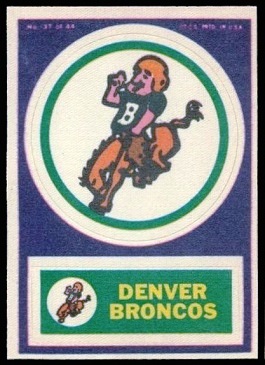 Denver Broncos 1968 Topps Test Team Patches football card