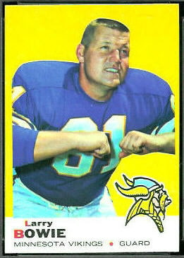 Larry Bowie 1969 Topps football card Larry Bowie 1969 Topps football card
