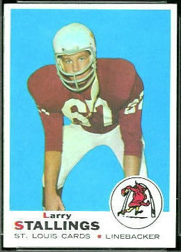 Larry Stallings 1969 Topps football card Larry Stallings 1969 Topps football card
