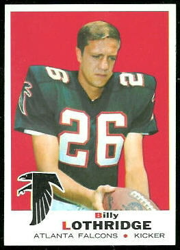 Billy Lothridge 1969 Topps football card