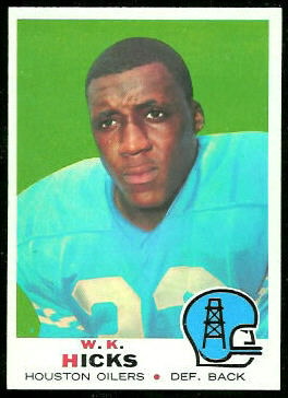 W.K. Hicks 1969 Topps football card